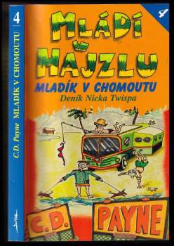 Mládí v hajzlu. 4. Mladík v chomoutu