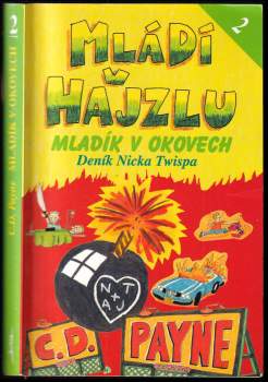 Mládí v hajzlu- Deník Nicka Twispa