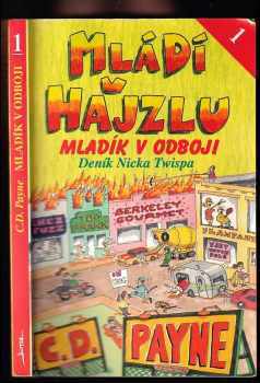 C. D Payne: Mládí v hajzlu