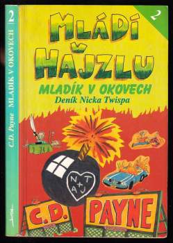Mládí v hajzlu 2 : deník Nicka Twispa - 2
