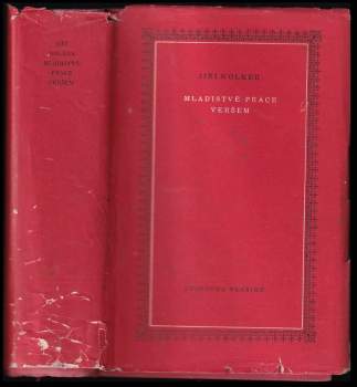 Jiří Wolker: Mladistvé práce veršem