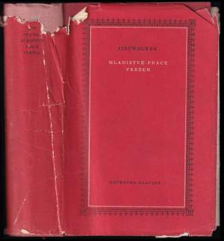 Jiří Wolker: Mladistvé práce veršem