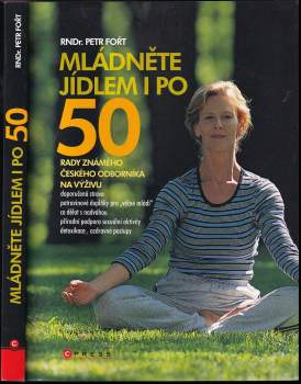 Mládněte jídlem i po 50!