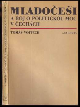 Mladočeši a boj o politickou moc v Čechách
