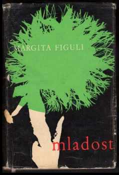 Margita Figuli: Mladost