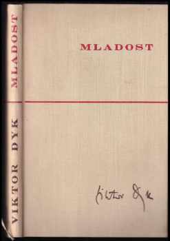 Viktor Dyk: Mladost