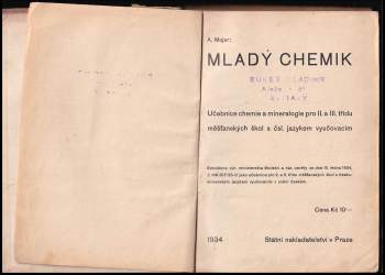 Alois Majer: Mladý chemik - učebnice chemie a mineralogie pro II. a III. třídu měšťanských škol s čsl. jazykem vyučovacím