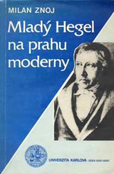 Mladý Hegel na prahu moderny