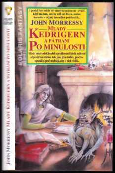 Mladý Kedrigern a pátrání po minulosti - John Morressy (1999, Polaris) - ID: 806986