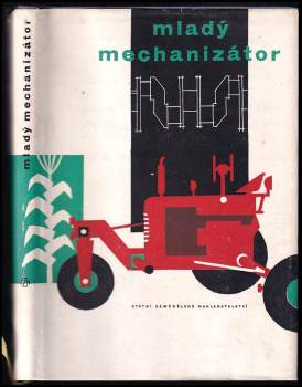 Mladý mechanizátor