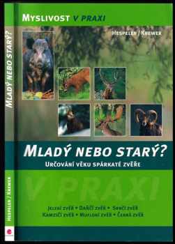 Mladý nebo starý?