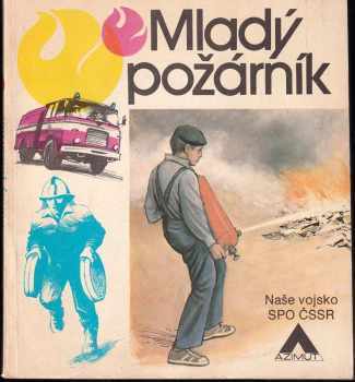 Alois Štika: Mladý požárník
