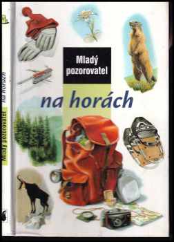Mladý pozorovatel na horách