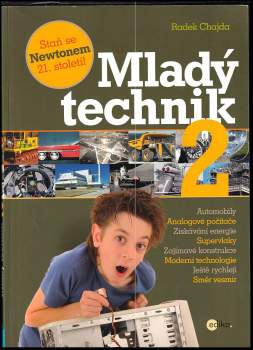 Radek Chajda: Mladý technik