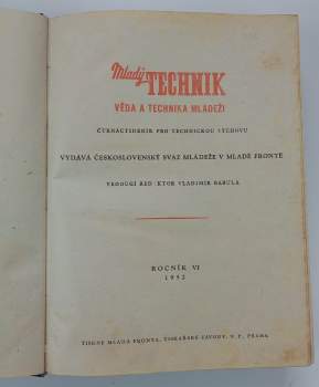 Vladimír Babula: Mladý Technik, ročník 6, 1952