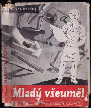 Mladý všeuměl
