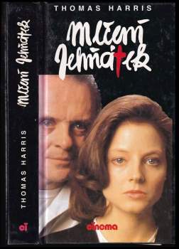 Thomas Harris: Mlčení jehňátek