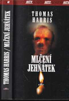 Mlčení jehňátek - Thomas Harris (2001, Alpress) - ID: 397903