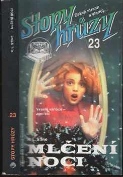 R. L Stine: Mlčení noci