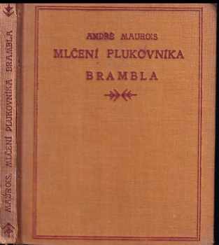 André Maurois: Mlčení plukovníka Brambla