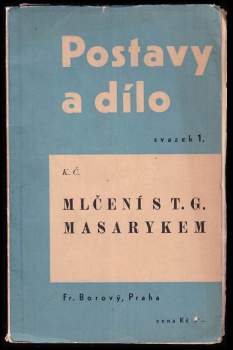 Mlčení s T.G. Masarykem