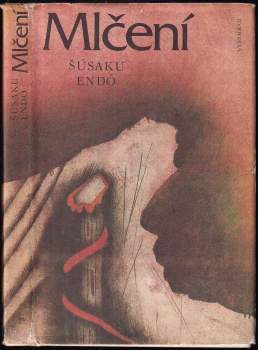 Shūsaku Endō: Mlčení