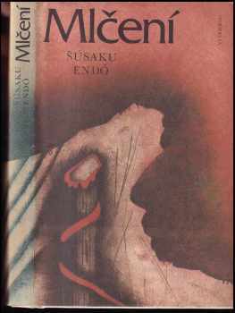 Mlčení - Shūsaku Endō (1987, Vyšehrad) - ID: 465864