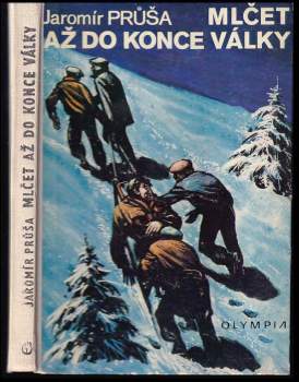 Mlčet až do konce války