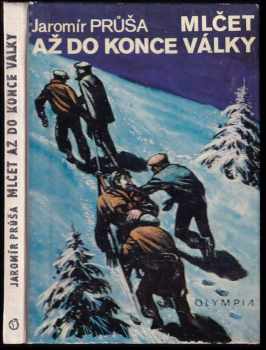 Mlčet až do konce války