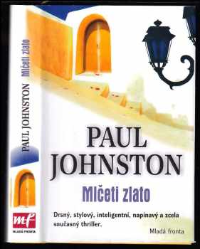 Paul Johnston: Mlčeti zlato