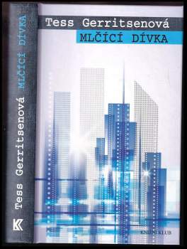 Tess Gerritsen: Mlčící dívka