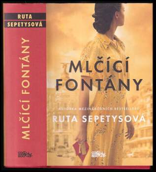 Sepetys Ruta: Mlčící fontány