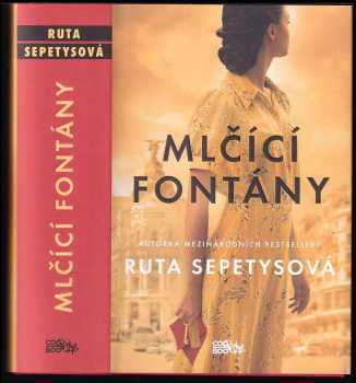 Ruta Sepetys: Mlčící fontány