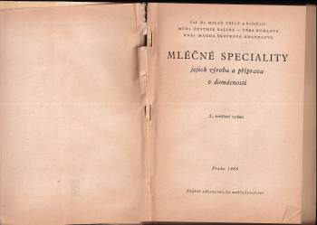 Miloš Teplý: Mléčné speciality