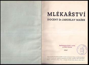 Jaroslav Mašek: Mlékařství
