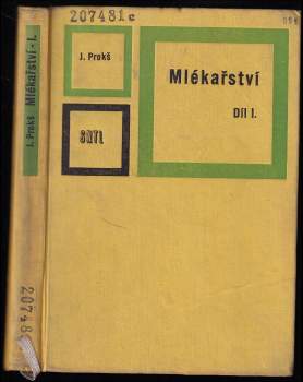 Josef Prokš: Mlékařství