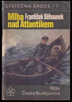 František Běhounek: Mlha nad Atlantikem