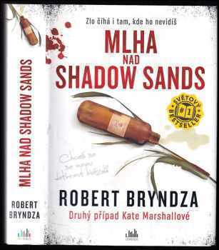 Mlha nad Shadow Sands : druhý případ Kate Marshallové - Robert Bryndza (2020, Cosmopolis) - ID: 791350
