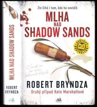 Robert Bryndza: Mlha nad Shadow Sands
