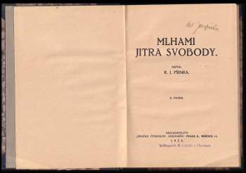Rudolf Jaromír Pšenka: Mlhami jitra svobody