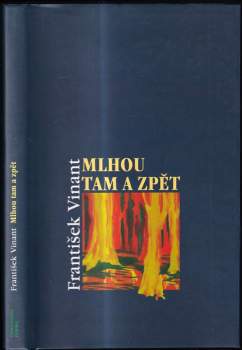 Mlhou tam a zpět