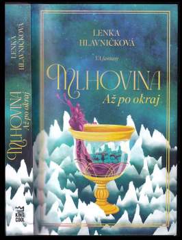 Lenka Hlavničková: Mlhovina