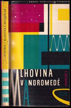 Ivan Antonovič Jefremov: Mlhovina v Andromedě
