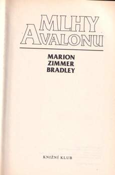 Marion Zimmer Bradley: Mlhy Avalonu