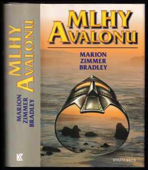 Marion Zimmer Bradley: Mlhy Avalonu