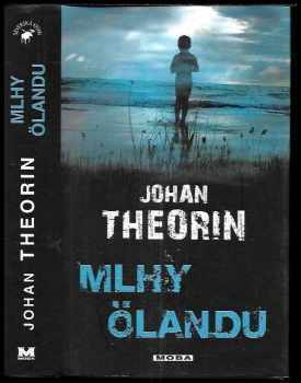 Johan Theorin: Mlhy Ölandu