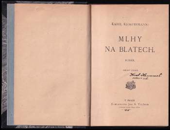 Karel Klostermann: Mlhy na blatech