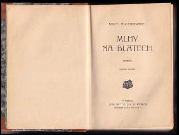 Karel Klostermann: Mlhy na blatech