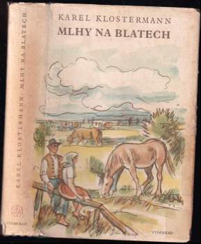 Mlhy na Blatech - Karel Klostermann (1951, Vyšehrad) - ID: 797500