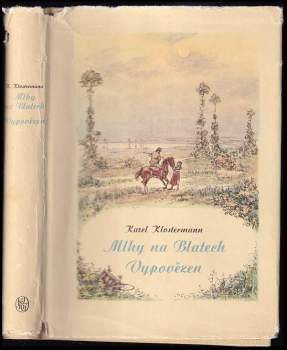 Mlhy na Blatech ; Vypovězen